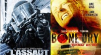 Kurz-Reviews: L’assaut, Bone Dry